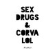 Світшот унісекс "Sex, Drugs and Corvalol" білий, Білий, L, White, англійська
