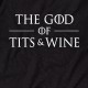 Футболка GoT "God of tits and wine" чоловіча, Чорний, L, Black, англійська